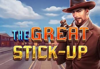 The Great Stick-Up